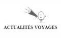 Actualités Voyages
