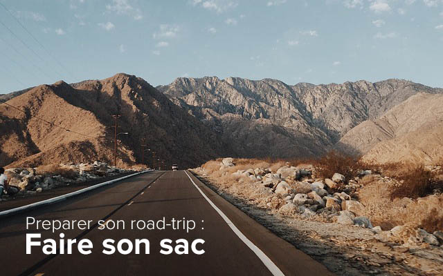 preparer son roadtrip : Faire son sac de voyage