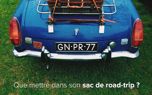 Preparer son sac de voyage : le road-trip