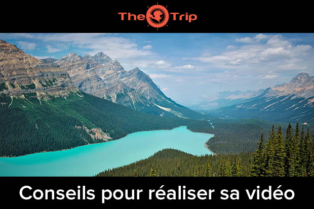 Réalisez une video de voyage qui tue